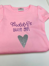 Load image into Gallery viewer, Daddy’s little girl shirt
